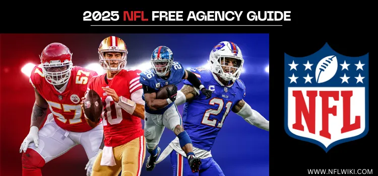 WATCH-2025-NFL-FREE-AGENCY-GUIDE
